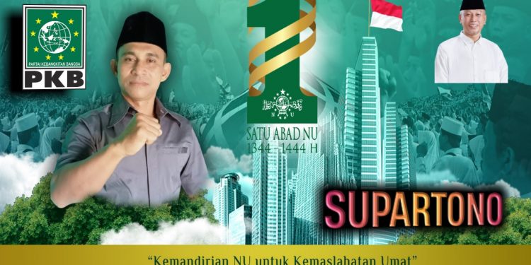 Supartono : Peringatan I Abad NU Merupakan Momentum Penting Bagi Sejarah Islam di Indonesia