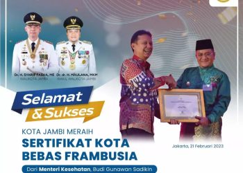 Kota Jambi Meraih Sertifikat Kota Bebas Frambusia oleh Menteri Kesehatan RI