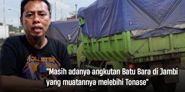 Diharapkan Sanksi Tegas Pihak Berwenang Terkait Pelanggaran Lebihnya Tonase Muatan Batu Bara