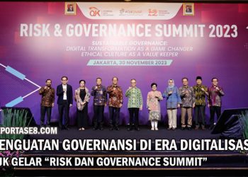 Penguatan Governansi di Era Digitalisasi, OJK Gelar “Risk Governance Summit”