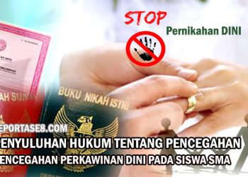 Penyuluhan Hukum Tentang Pencegahan Perkawinan Dini Pada Siswa SMA