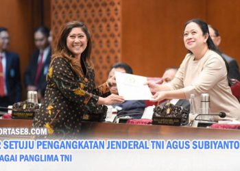 DPR Resmi Menyetujui Pengangkatan Jenderal TNI Agus Subiyanto Sebagai Panglima TNI