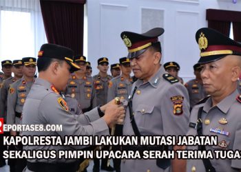 Kapolresta Jambi Pimpin Sertijab Kapolsek Kota Baru dan Penyerahan Tugas Kasat Tahti, Kasat Binmas Polresta Jambi