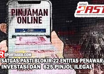 Satgas PASTI Blokir 22 Entitas Penawaran Investasidan  625 Pinjol Ilegal