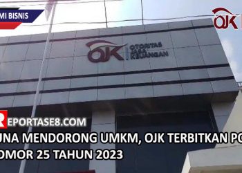 Guna Mendorong UMKM, OJK Terbitkan POJK Nomor 25 Tahun 2023