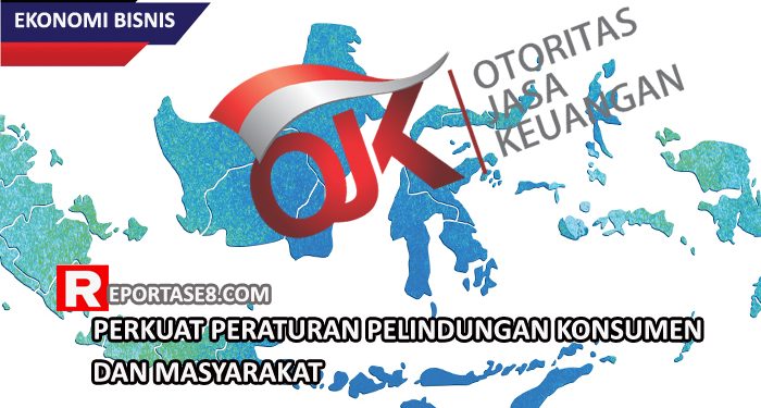 OJK Perkuat Peraturan Pelindungan Konsumen dan Masyarakat