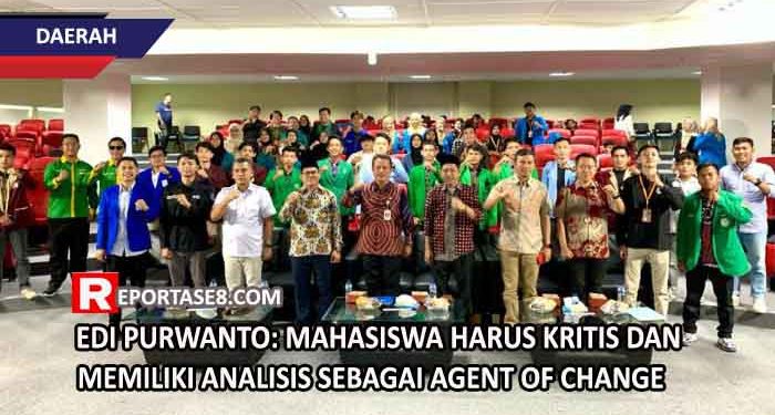 Edi Purwanto: Mahasiswa Harus Kritis dan Memiliki Analisis Sebagai Agent of Change