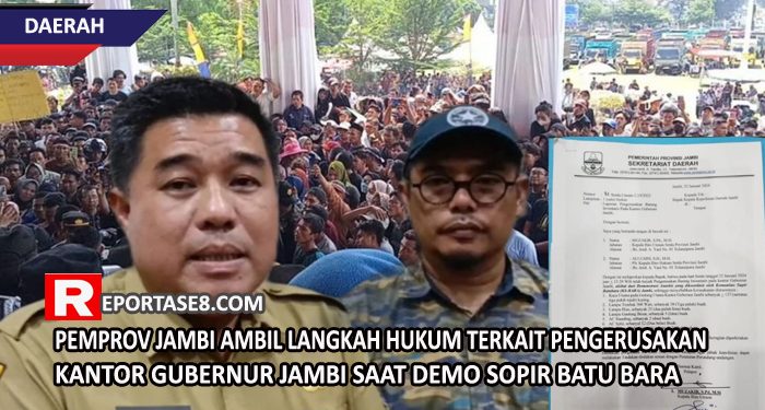 Pemprov Jambi Ambil Langkah Hukum Terkait Pengerusakan Kantor Gubernur Jambi Saat Demo Sopir Batu Bara