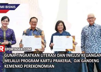 Guna Tingkatkan Literasi dan Inklusi Keuangan Melalui Program Kartu Prakerja,  OJK Gandeng Kemenko Perekonomian
