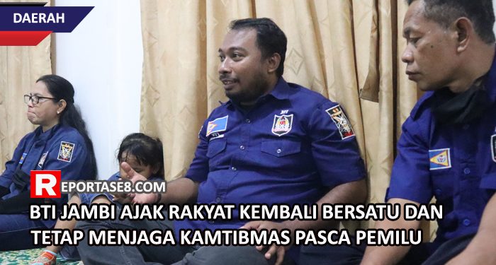 BTI Jambi Ajak Rakyat Kembali Bersatu dan Tetap Menjaga Kamtibmas Pasca Pemilu 2024