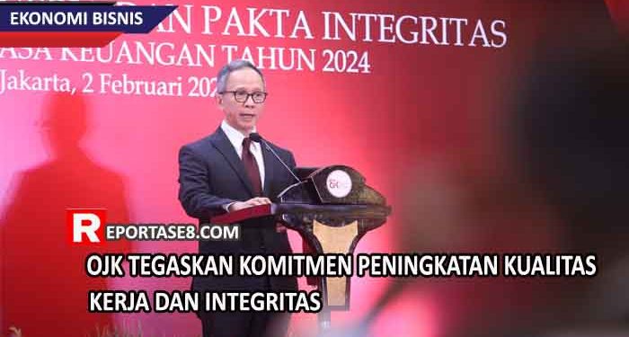 OJK Tegaskan Komitmen Peningkatan Kualitas Kerja dan Integritas