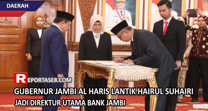 Hairul Suhairi Dilantik Jadi Direktur Utama Bank Jambi oleh Gubernur Al Haris