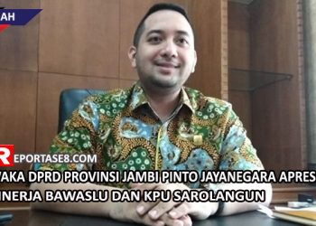 Waka DPRD Provinsi Jambi Pinto Jayanegara Apresiasi Kinerja Bawaslu dan KPU Sarolangun