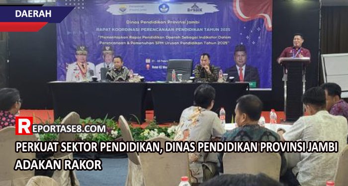 Perkuat Sektor Pendidikan, Dinas Pendidikan Provinsi Jambi Adakan Rakor