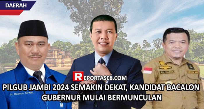 Pilgub Jambi 2024 Semakin Dekat, Kandidat Bacalon Gubernur Mulai Bermunculan