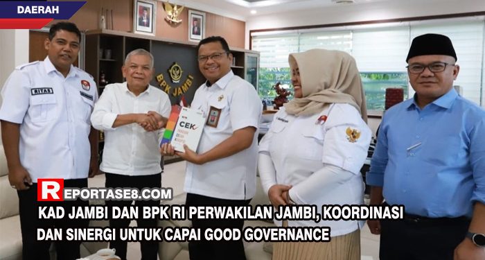 KAD Jambi dan BPK RI Perwakilan Jambi, Koordinasi dan Sinergi untuk Capai Good Governance