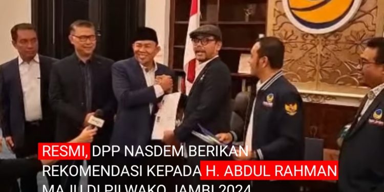 Resmi, DPP NasDem Keluarkan Rekomendasi Kepada H. Abdul Rahman Maju di Pilwako Jambi 2024