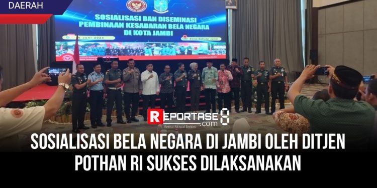 Sosialisasi Bela Negara di Jambi Oleh Ditjen Pothan RI Sukses Dilaksanakan