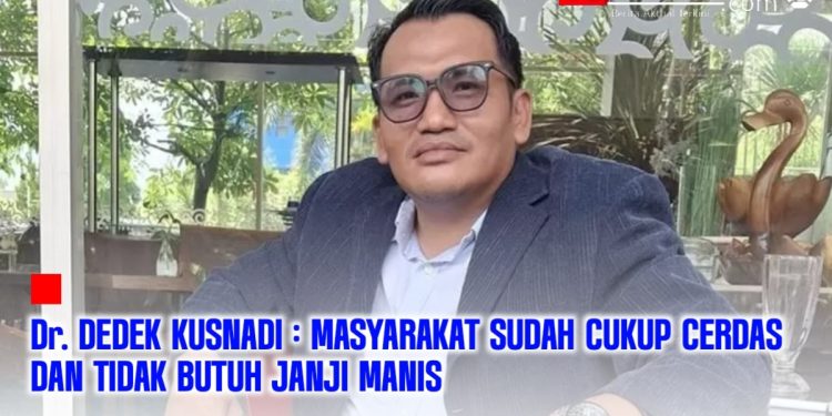 Dosen UIN STS Jambi Dr. Dedek Kusnadi : Masyarakat Sudah Cerdas Tidak Butuh Janji Manis