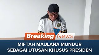 Ini Alasan Gus Miftah Mundur dari Jabatan Utusan Presiden Pasca “Penjual Es Teh”